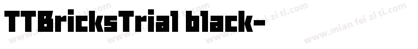 TTBricksTrial black字体转换